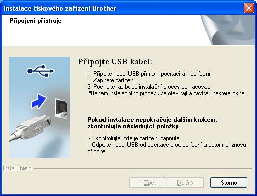 USB Windows Pro uživtele rozhrní USB (Windows 2000 Professionl/XP/XP Professionl x64 Edition/Windows Vist /Windows 7) 17 Než zčnete instli 18 Ninstlujte pliki MFL-Pro Suite Zkontrolujte, zd je počítč