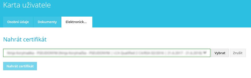7 V třetí záložce Karty uživatele Elektronický podpis je dostupný formulář pro nahrání certifikátu s kvalifikovaným elektronickým podpisem. 3 0.