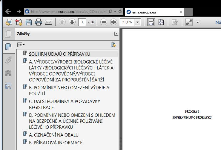 Edukační materiály Rozhodnutí o vytváření 7 Postup tvorby a schvalování EM - doporučení PRAC 1. Doporučení PRAC (key elements) + změna RMP ev.