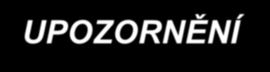 UPOZORNĚNÍ PERSONÁLNÍ Vzor cestne_prohlaseni_vsechny_sablony je souhrnný vzor pro všechny aktivity vyžadující doložení čestného prohlášení (ČP).