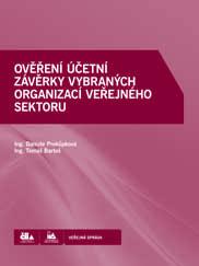 PUBLIKACE Průvodce účetnictvím veřejných financí Danuše Prokůpková, Český institut interních auditorů 2016 575 Kč Publikace je určena především Interním auditorům s malými, popř.