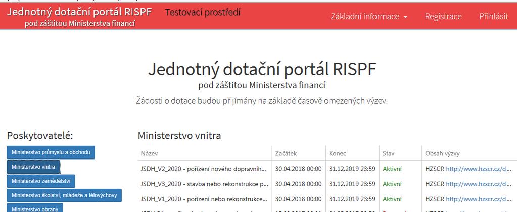 3. První kroky s formulářem pro podání online žádosti o podporu Online formulář pro podání žádosti o podporu naleznete na internetovém portálu: https://isprofin.mfcr.