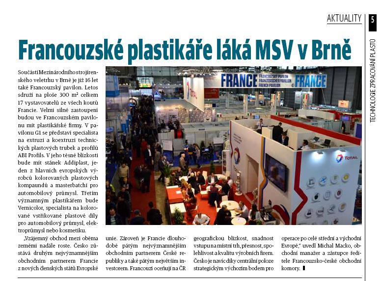 Francouzské plastikáře láká MSV v Brně Les plasturgistes français attirés par le salon MSV à Brno