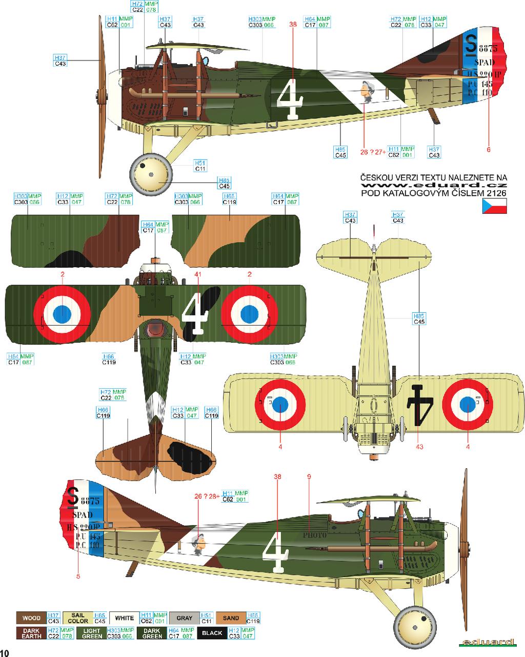 B S 8875, flown by Adj. Václav Pilát, Spa.124, France, fall 1918 The beginning of the war found Ing. Vaclav Pilat in France.