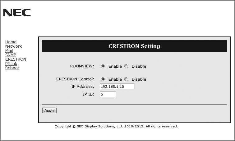 Nastavení CRESTRON Klepněte na možnost CRESTRON na levé straně obrazovky HOME (Domů).