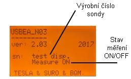 Zhruba po jedné minutě od posledního stisku tlačítka se displej vypne. Po stisku tlačítka při vypnutém displeji se zobrazí úvodní displej.