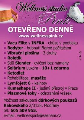 STRANA 16 NOVINY PRAHY 12 INZERCE Nově otevřený masérský a manikérský salon. www.salonrenesance.cz MUDr.
