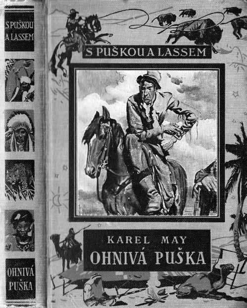 778. Zdeněk Burian (1905 1981) K. May: Odkaz posledního Inky kniha, il. Z. Burian, vyd. Jan Toužimský, Praha, 1932, clpl. vazba, 476s., téměř výborný stav 1 800 Kč ( 72) 779.