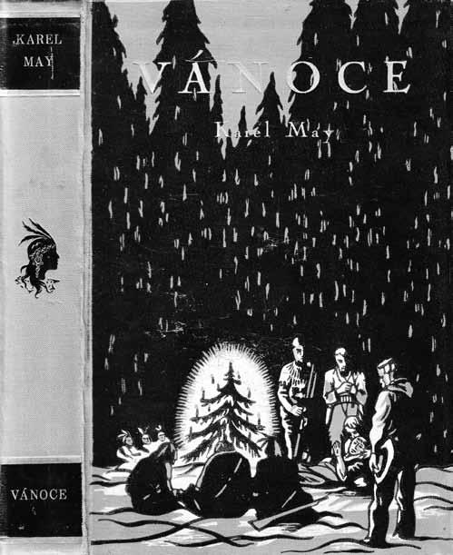 786. Karel May (1842 1912) Vinnetou na válečné stezce kniha, třetí díl ze série knih o Vinnetouovi, vyd. Jan Toužimský, Praha, 1930, plpl. vazba, 409s.