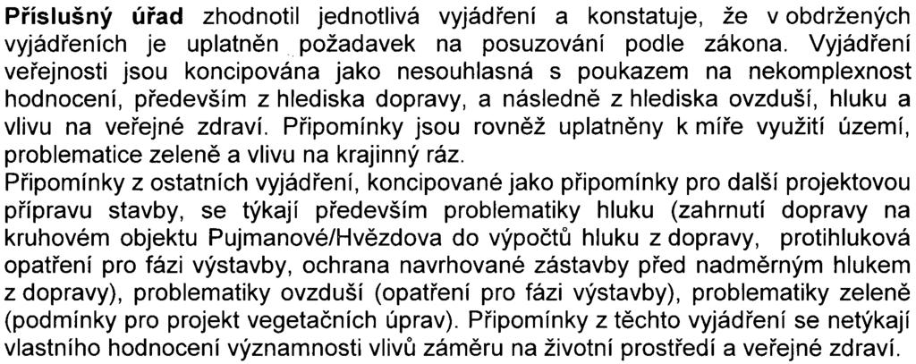SOIP s pøedloženým zámìrem nesouhlasí, oznámení je z výše uvedených dùvodù neobjektivní a nespolehlivé.