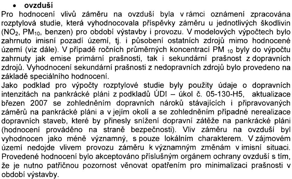14 vzhledem k tomu, že tato stavba má právoplatné územní rozhodnutí a v území umístìna.