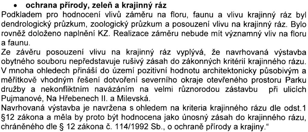 - u èástic PM1o je možné vypoèíst relativní nárùst rizika ve výši 1,0012 pro úmrtnost a 1,0058 pro bronchitidu. Vzhledem k dotèené populaci (øádovì stovky obyvatel) se jedná o velmi malé zmìny, resp.
