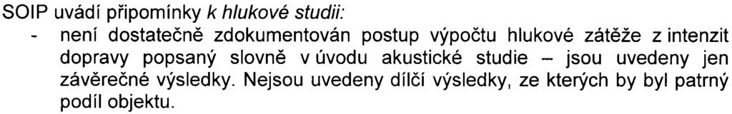 Pro další výpoèty je tedy nutné údaj ve sloupci celkem vynásobit dvìma - vjezd i výjezd vozidel.