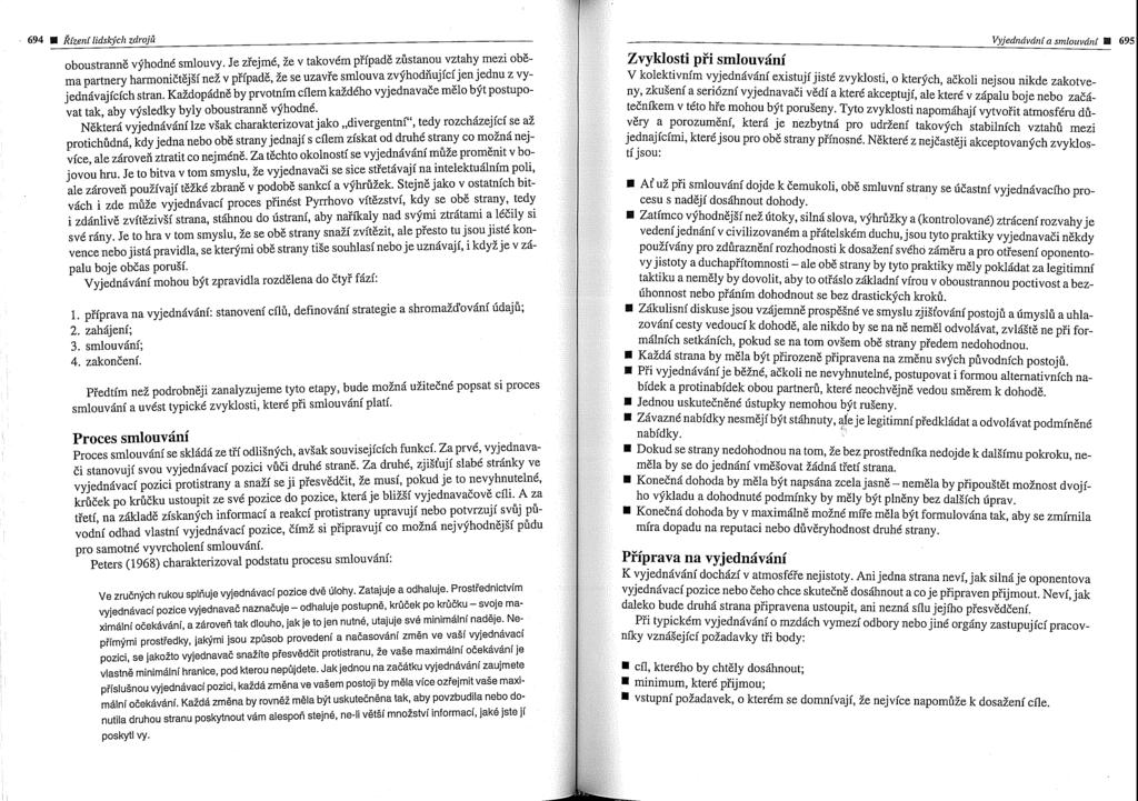 694 Rizeni lidsech zdrojd Vyjednn'vdni n s~nlollvcilli Eft4 69: oboustranng vfhodnt smlouvy.