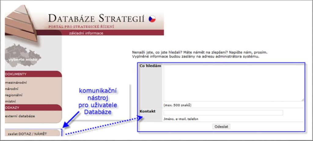 4.1.1 Technické funkce na webových stránkách DS Databáze strategií umožňuje na každé veřejné i interní stránce využít technické funkce tisk nebo export do PDF (tlačítko tisk v horní části