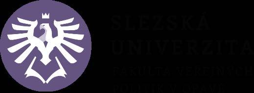 Fakulta veřejných politik v Opavě Slezské univerzity v Opavě Výzkumné centrum pro sociální začleňování pod záštitou rektora univerzity doc. Ing. Pavla Tuleji, Ph.D.