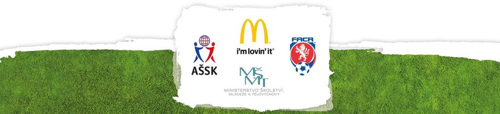 PROPOZICE REPUBLIKOVÉHO FINÁLE McDONALD S CUP 2018/2019