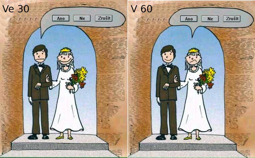 V druhé polovině života se