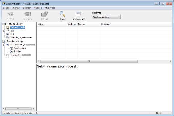 Jak používat programy P-touch Transfer Manager a P-touch Library (pouze systém Windows ) Hlavní okno 10 1 2 3 5 4 6 1 Lišta nabídek Poskytuje přístup k různým příkazům, které jsou seskupeny pod