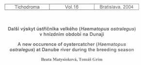 ústřičník na Dunaji lelek bělokřídlý datel knížecí