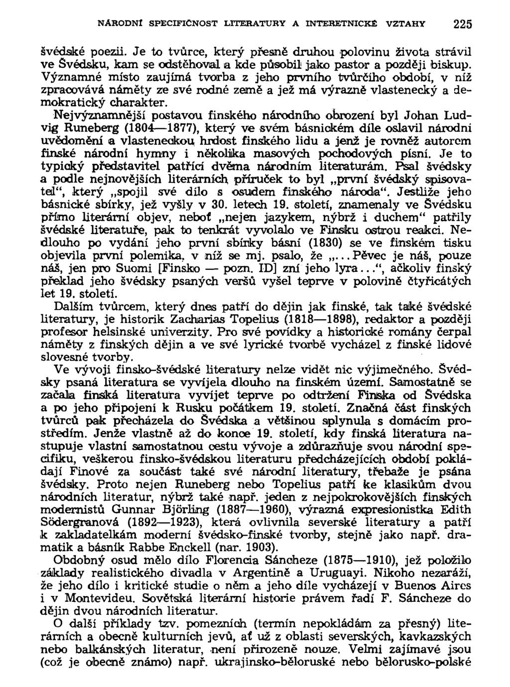 NÁRODNÍ SPECIFIČNOST LITERATURY A INTERETNICKE VZTAHY 225 švédské poezii.