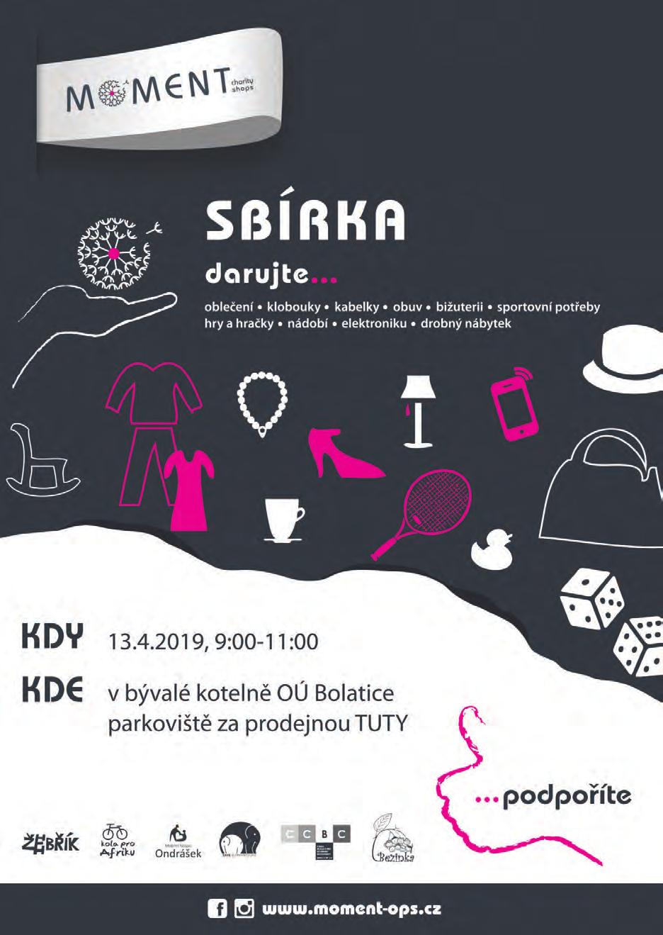 Kultura 21 Vytřiďte šatník pro Druhou dubnovou sobotu se v Bolaticích bude konat již tradiční sbírka oblečení pro dobročinné second handy Moment.