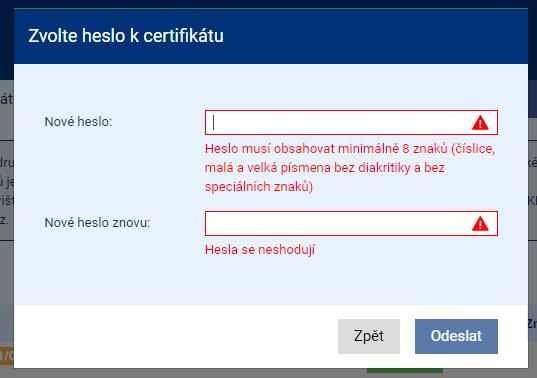 Po kliknutí na tlačítko generovat po Vás bude portál požadovat vytvoření hesla pro certifikát.