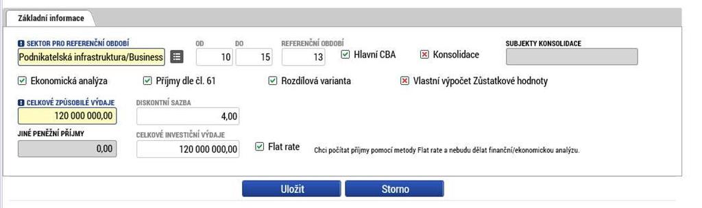 1.2 Projekt vytváří příjmy dle čl. 61 FAJFKA - týká se velkých podniků s CZV nad 1 mil. EUR Po vyplnění a uložení základních informací, naváže žadatel CBA k projektu.