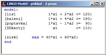 1.10 LINGO - model Lis: 1 x 1 + 2 x 2 120 [min] Balení: 1 x 1 + 4 x 2 180 [min] Poptávka: 1 x 1 1 x 2 90 [krab.