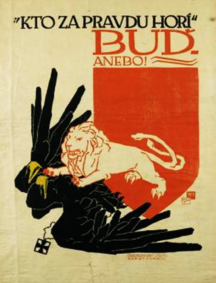 C Uměním proti Rakousku Preissigovy první plakáty byly součástí protirakouské propagandy amerických Čechů.