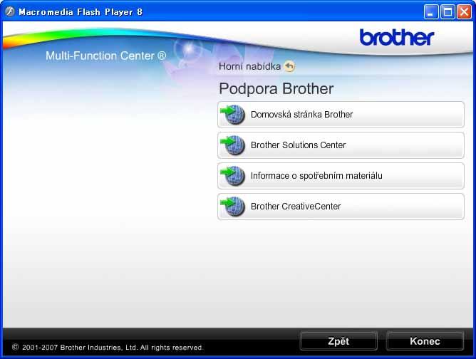 Kapitola 1 Přístup k podpoře společnosti Brother (Windows ) 1 Všechny kontakty, které potřebujete, například webovou podporu (Brother Solutions Center), najdete na instalačním disku CD-ROM.