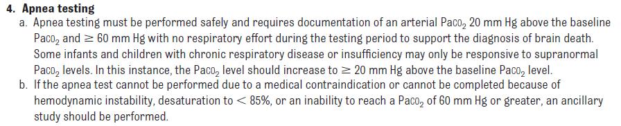 APNOICKÝ TEST Potvrzení diagnózy: vzestup PaCO 2 o více než 2,6 kpa nad hodnotu před testem nebo nad 8 kpa bez zjevného dechového úsilí CAVE: přítomnost