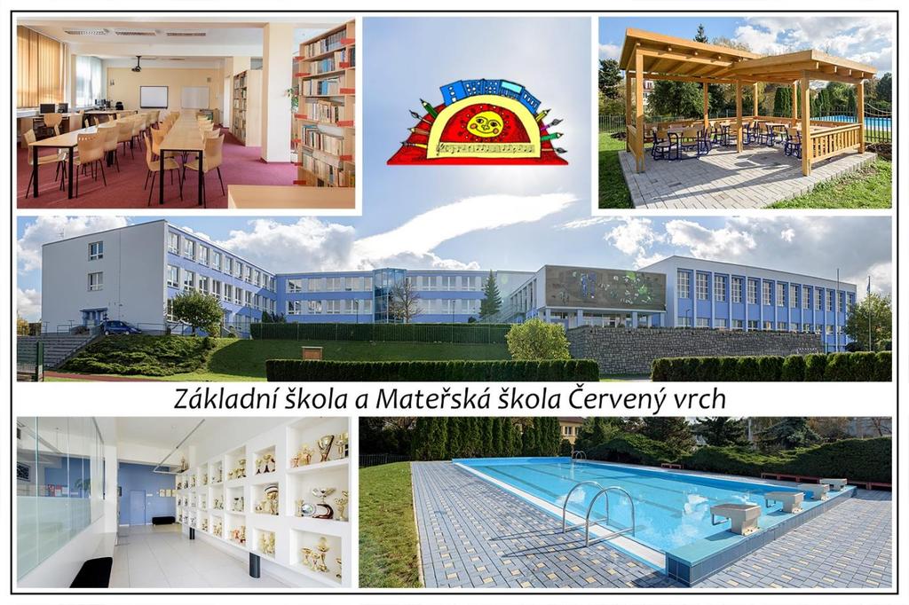 VÝROČNÍ ZPRÁVA ZŠ A MŠ ČERVENÝ VRCH ŠKOLNÍ ROK 2017-2018 Č.j. ZSCVRCH/0685/2018 V Praze dne 27.