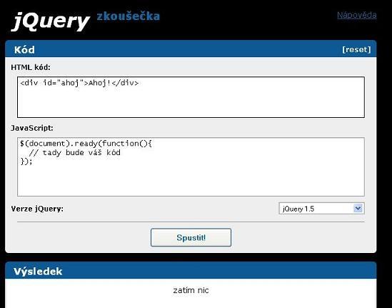 jquery - úvod Zdroj: Jiří Zralý: http://citron.blueboard.cz/clanek-331-jquery-pro-zacatecniky-zaklady.html 1 Úvod je to framework pro javascript Stáhnete si jeden.