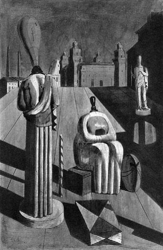 b Giorgio de Chirico, Znepokojené múzy, 1917 c Giorgio de Chirico, Nábytek v údolí, 1927 Poměrně málo jsem si celou tu dlouhou dobu uvědomoval, pokud jsem si to vůbec uvědomoval, že jsem v zajetí