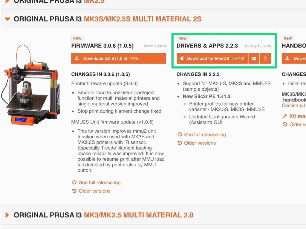 Step 5 Stažení software pro aktualizaci firmware Software pro aktualizaci firmware je nyní součástí Slic3r PE. Navštivte http://www.prusa3d.cz/ovladace/ a zvolte vaši tiskárnu MMU2S.