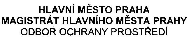 PID HLAVNí MÌSTO PRAHA MAGISTRÁT HLAVNíHO MÌSTA PRAHY ODBOR OCHRANY PROSTØEDí Váš dopis zn. SZn. S-M HM P-158532/2007 /OOPNI/EIA/361-2Nè Vyøizuje/ linka Mgr. Vèislaková / 4490 Datum 20.8.2008 ZÁVÌR ZJIŠ OVACíHO ØíZENí podle 7 zákona È.
