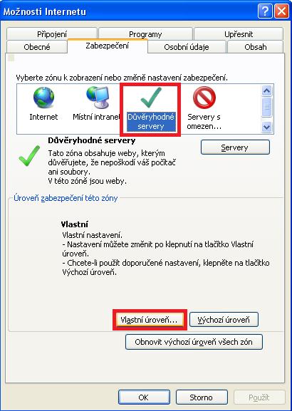 V Možnostech Internetu pro Důvěryhodné servery stiskněte tlačítko Vlastní úroveň.
