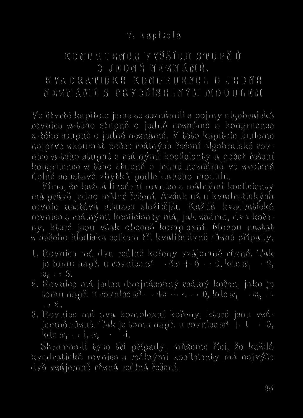 7. kapitola KONGRUENCE VYŠŠÍCH STUPŇŮ O JEDNÉ NEZNÁMÉ.