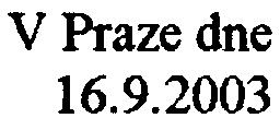 100/2001 Sb., o posuzování ~ù na životní prostøedí a o zmìnì nìktelých souwejících zákonù, v platném mìní, obdržela dne 2.9.