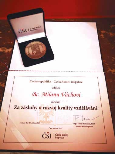 V případě získání dotace ze Státního fondu životního prostředí bychom jednotky rádi osadili ještě před zahájením provozu. Medaile pro starostu Milana Váchu Mgr.