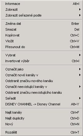 5.c Funkce kanálů Vyberte prosím kanály, které chcete editovat/upravit. Nejvíce možností funkcí získáte, kliknete-li pravým tlačítkem myši na seznam kanálů. Získáte tím místní nabídku seznamu kanálů.