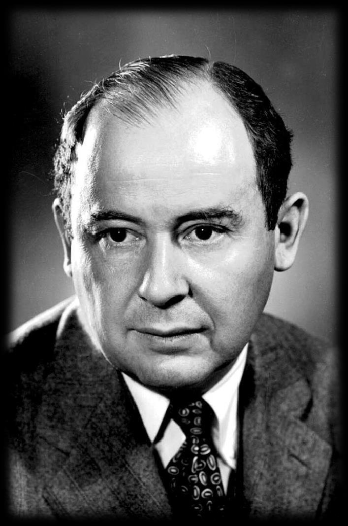 Paul Dirac (1902-1984) John von Neumann