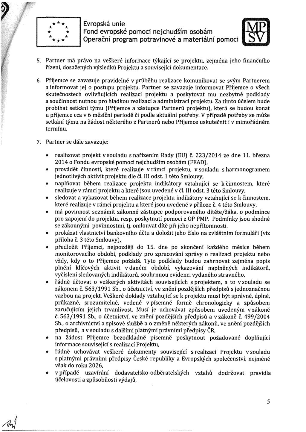Evrpská une Fnd evrpské pm nejhudším sbám Operační prgram ptravnvé a materální 5.