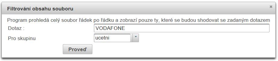 položkou. Vytvořený filtr se zobrazí v menu pod položkou Výsledky filtrování. Filtrovat jde jen některé typy souborů, jako napříkald CSV.