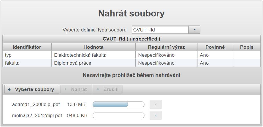 C. Nahrávání souborů Má-li profil uživatele alespoň u jednoho FTD oprávnění Nahrávat může do něj přidávat nové soubory přes grafické rozhraní.