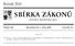 SBÍRKA ZÁKONŮ. Ročník 2010 ČESKÁ REPUBLIKA. Částka 105 Rozeslána dne 1. října 2010 Cena Kč 18, O B S A H :