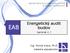 Vysoká škola technická a ekonomická V Českých Budějovicích. Energetický audit budov EAB. Seminář č. 1. Ing. Michal Kraus, Ph.D. Katedra stavebnictví