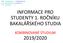 INFORMACE PRO STUDENTY 1. ROČNÍKU BAKALÁŘSKÉHO STUDIA KOMBINOVANÉ STUDIUM 2019/2020