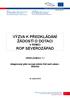 VÝZVA K PŘEDKLÁDÁNÍ ŢÁDOSTÍ O DOTACI V RÁMCI ROP SEVEROZÁPAD